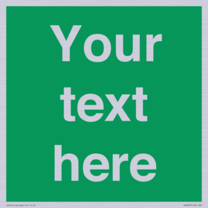 Custom Safe Condition: Blank (green) sign